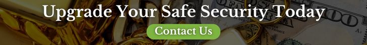Upgrade Your Safe Security Today 728 x 90 Banner